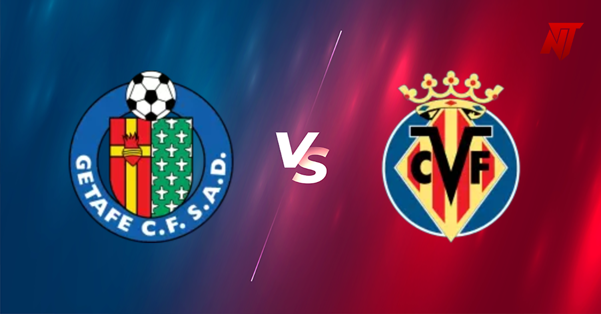 Prediksi Skor Getafe vs Villarreal – 14 Februari 2026
