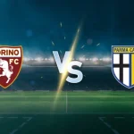 Prediksi Skor Torino vs Parma - 14 Maret 2026