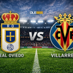Prediksi Skor Real Oviedo vs Villarreal - 24 April 2026