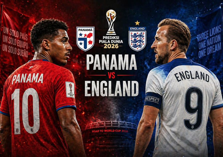Prediksi Piala Dunia FIFA 2026: Panama vs England – Ujian Berat Tim Kuda Hitam