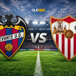 Prediksi Skor Levante vs Sevilla - 24 April 2026